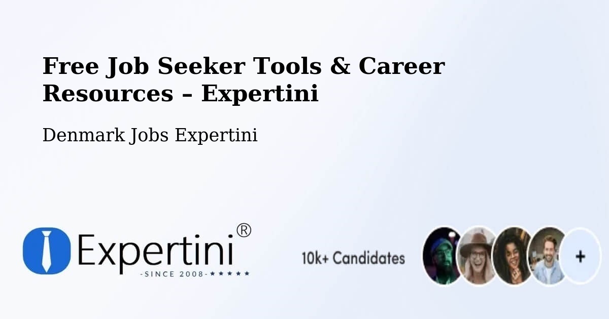 Free Job Seeker Tools & Career Resources – Vodskov - Vodskov, Denmark Jobs Expertini