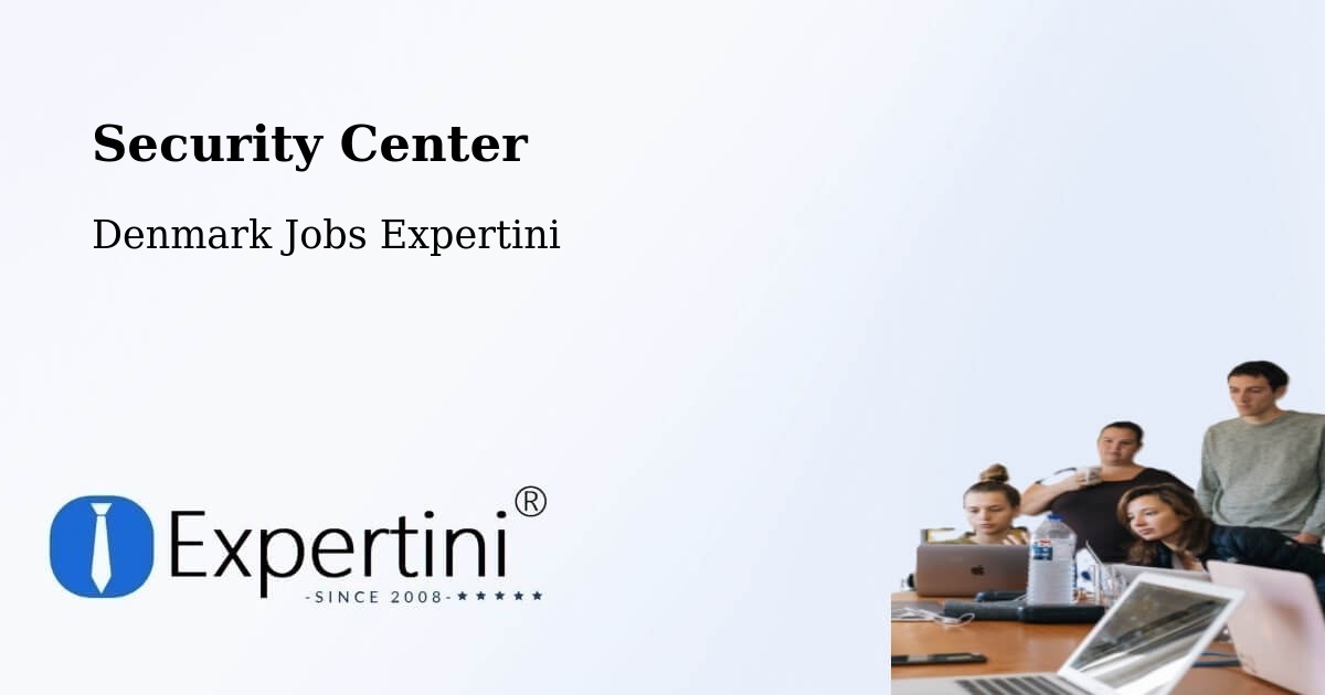 Security & Compliance – Vodskov - Denmark Jobs Expertini